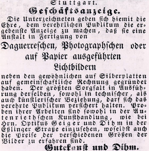 Anzeige zur Erffnung des Ateliers Gutekunst und Dihm in Stuttgart, in dem Daguerreotypien und Fotografien gefertigt werden, verffentlicht am 7. Mrz 1849
